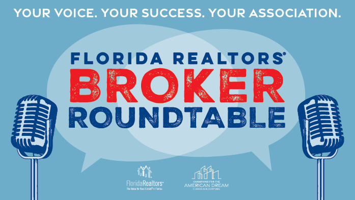 Brokers: Collaborate with Other Leaders at the First Florida Realtors® Broker Roundtable!
