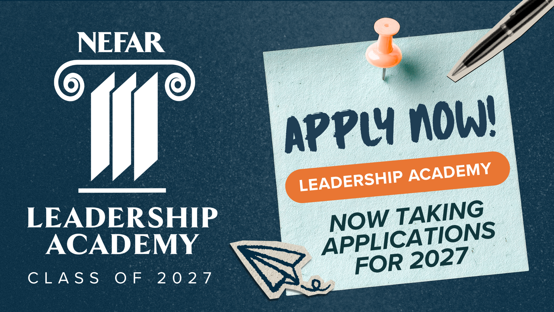 Applications are Now Open for NEFAR’s 2027 Leadership Academy!