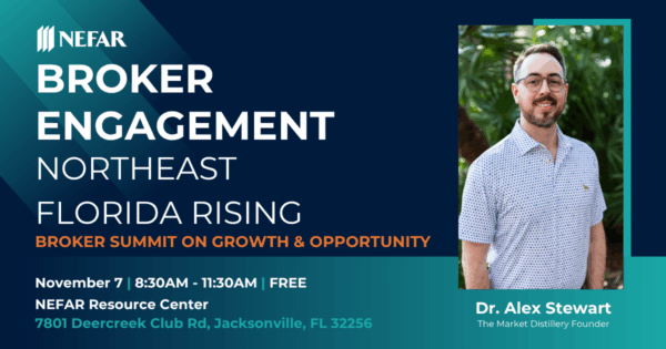 Brokers: join the Northeast Florida Rising Summit on Nov. 7, 2025, at NEFAR. Explore growth, development, and opportunity trends shaping the region with Dr. Alex Stewart.