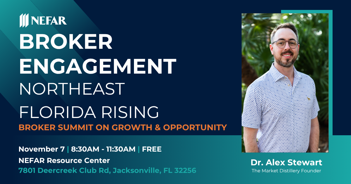 Brokers: join the Northeast Florida Rising Summit on Nov. 7, 2025, at NEFAR. Explore growth, development, and opportunity trends shaping the region with Dr. Alex Stewart.